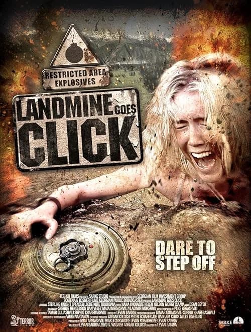 Landmine Goes Click film posteri